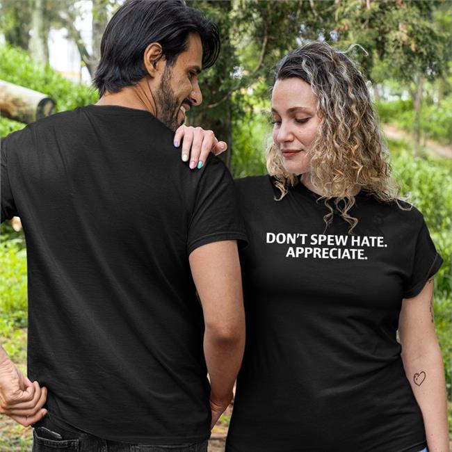 Don't Spew Hate Appreciate T Shirt Brett Griffin Couch Racer Shop Merch
