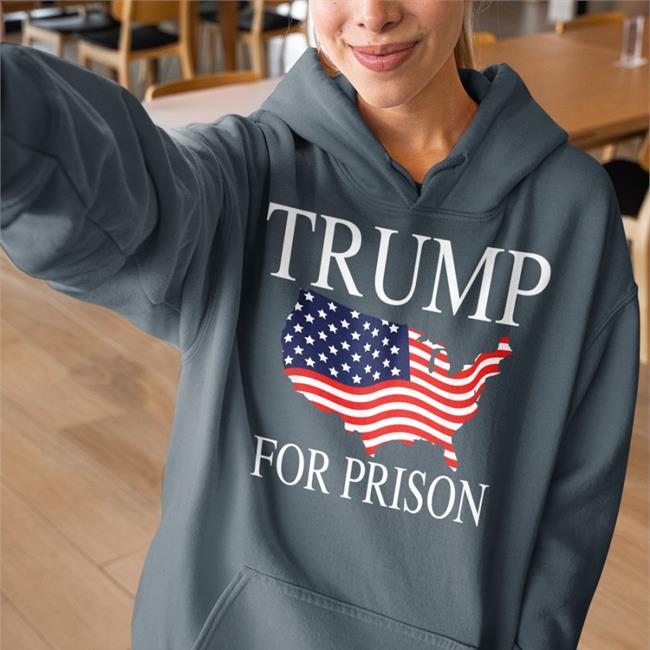 Trump For Prison Shirts