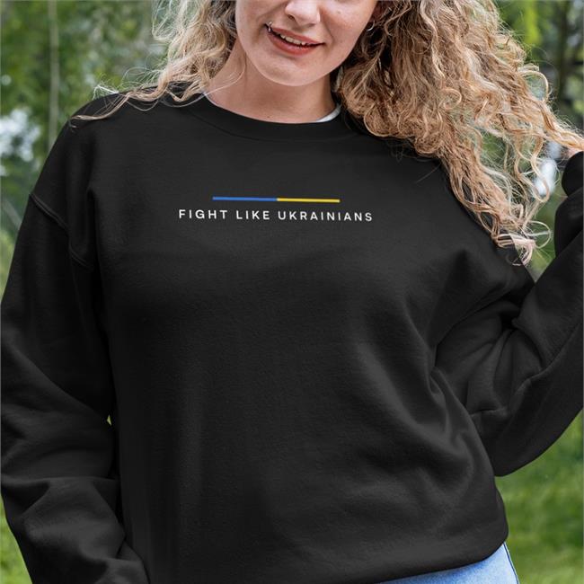 Fight Like Ukrainians Shirts