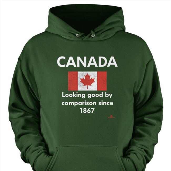 Canada Looking Good By Comparison Since 1867 T Shirt Black The Beaverton Merch