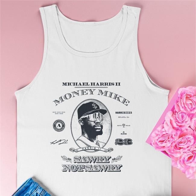 Ozzie Money Mike Sawry Not Sawry Shirt