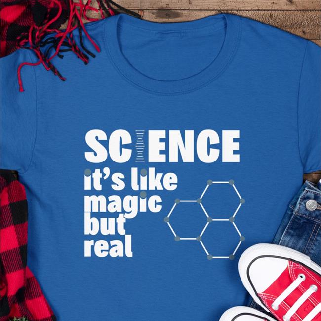 Nurse Kelsey Science It's Like Magic But Real Shirts Royal NurseKelsey