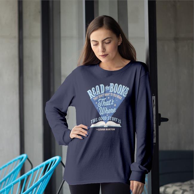 Read The Books They Don't Want You To Read Tee Shirt