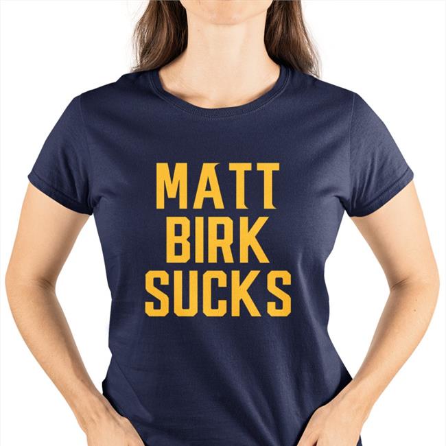 Paul Marvinarts Merch Matt Birk Sucks T Shirt The Front Page Of Minnesota United States R/Minnesota