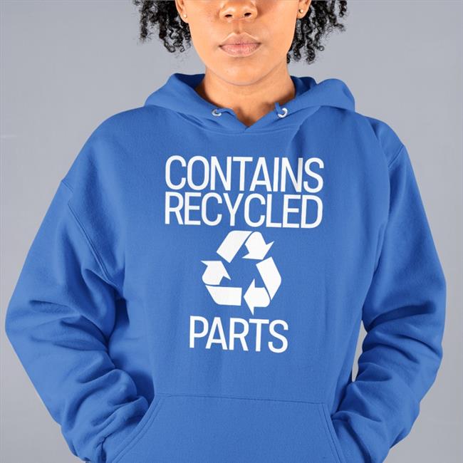 Contains Recycled Parts Tee Shirt
