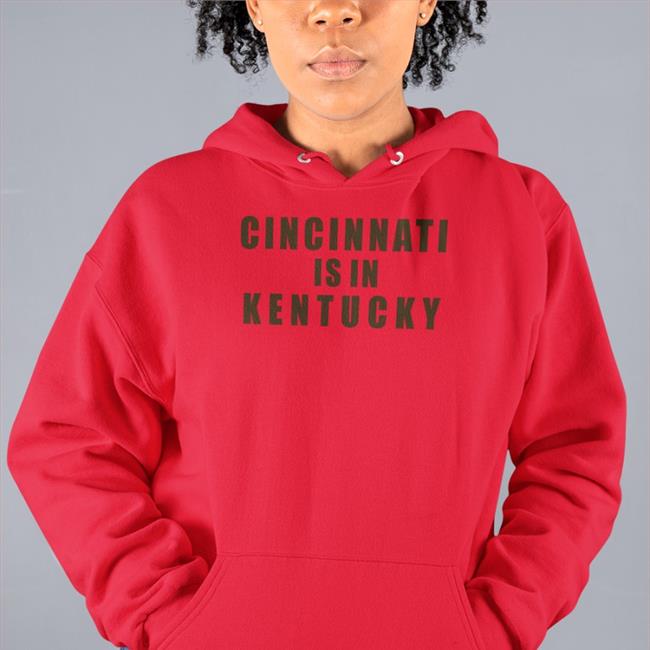 Sir Yacht Cincinnati Is In Kentucky Hoodie Bigplay Merch