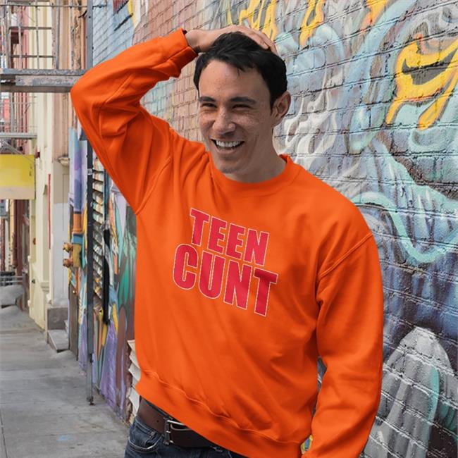 Shirtsthtgohard Teen Cunt Shirt Shirts That Go Hard