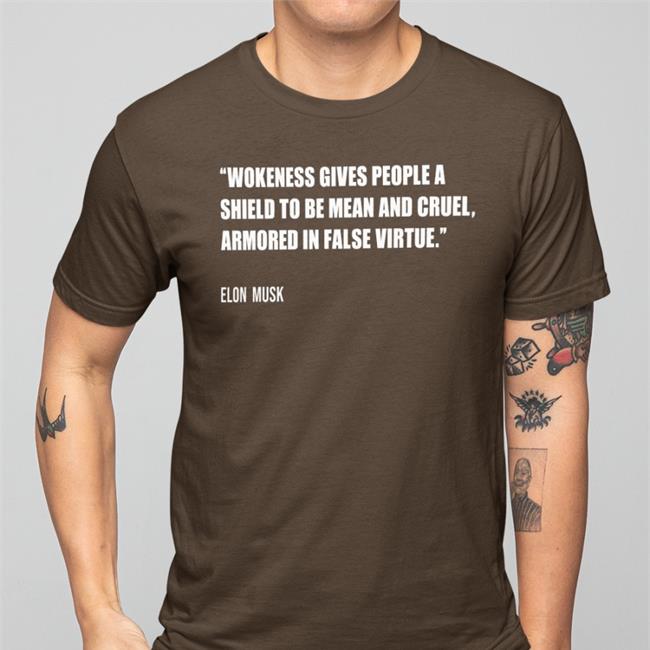 Wokeness Gives People A Shield To Be Mean And Cruel Sweatshirt