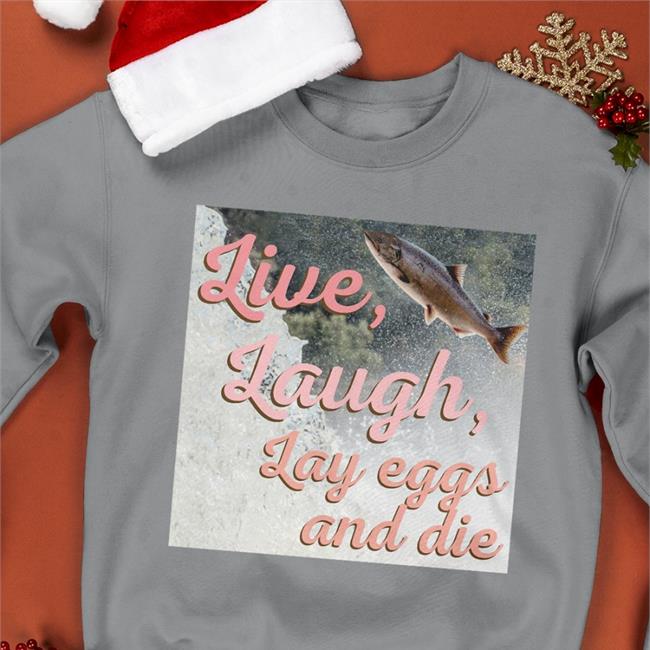 Wadnr Live Laugh Lay Eggs And Die T Shirt Washington State Dept Of Natural Resources