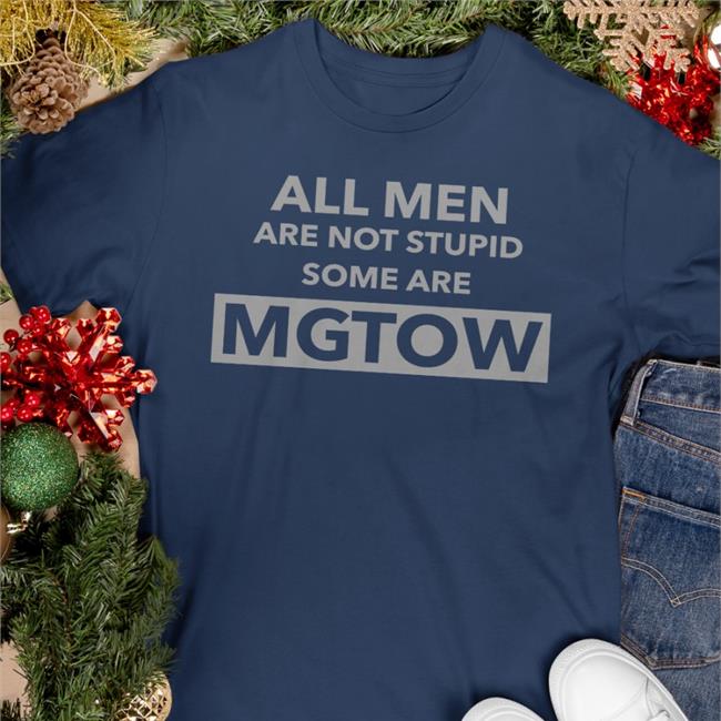 All Men Are Not Stupid Some Are Mgtow Long Sleeve Tee