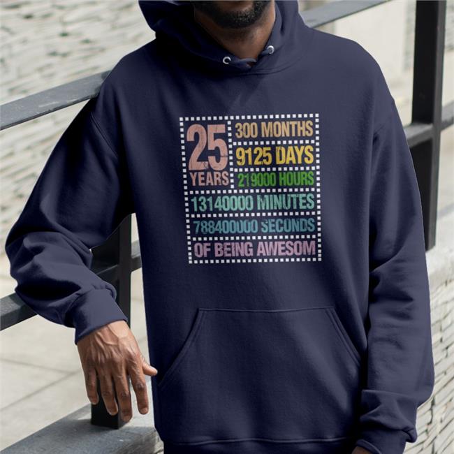 Pengu 25 Years300 Months 9125 Days 219000 Hours 13140000 Minutes 788400000 Seconds Of Being Awesom T Shirt