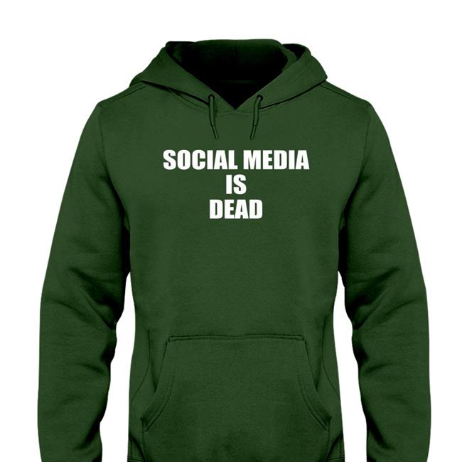 Social Media Is Dead Tee Shirt
