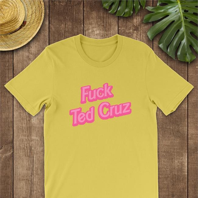 Fuck Ted Cruz Shirt Funny