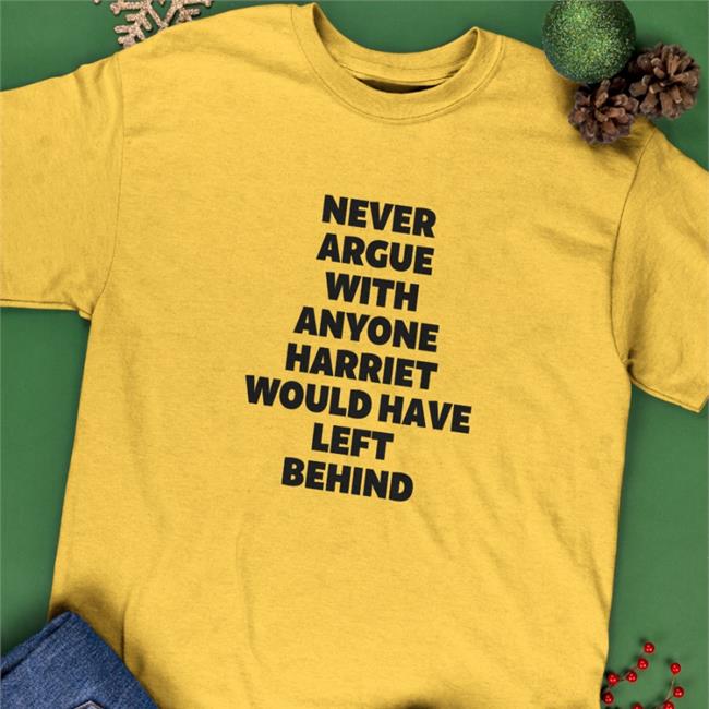 Marc Lamont Hill Never Argue With Anyone Harriet Would Have Left Behind Hooded Sweatshirt Grey