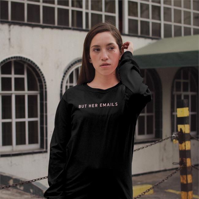 Onward Together Shop But Her Emails T-Shirt Candidly Tiff