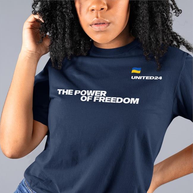 Zelensky The Power Of Freedom United24 Shirts