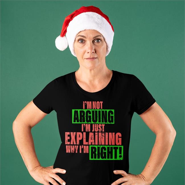 I'm Not Arguing Im Just Explaining Why I'm Right Cap Hat