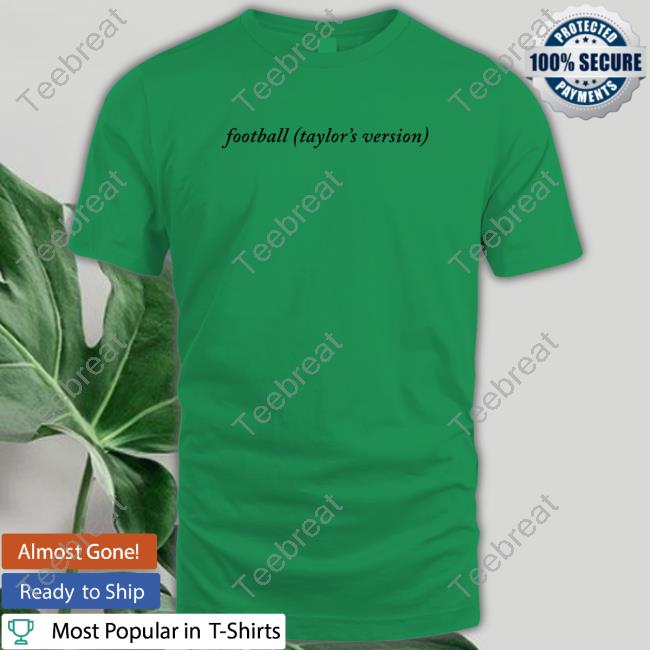 Official Fashionista Football Taylor's Version Tee Shirt Taylor Swift Travis Kelce