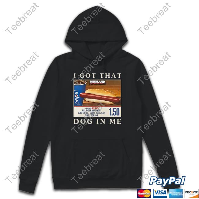 Got That Hot Dog In Me Hoodie