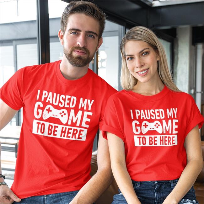 I Paused My Game To Be Here Shirts Brandon
