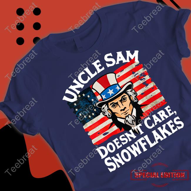 Uncle Sam Doesn't Care Snowflakes Shirt Joe Biden Mark Joseph Stern