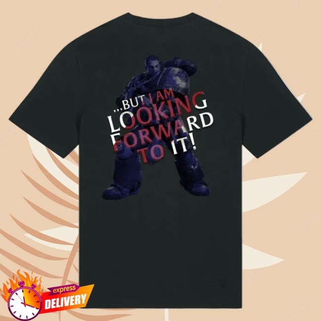 Looking Forward To It Hoodie - Warhammer 40,000