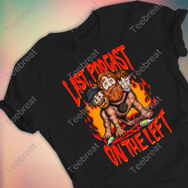 Last Podcast On The Left Merch Hellhound Shirt