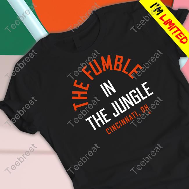 Breakingt The Fumble In The Jungle Tee Shirt