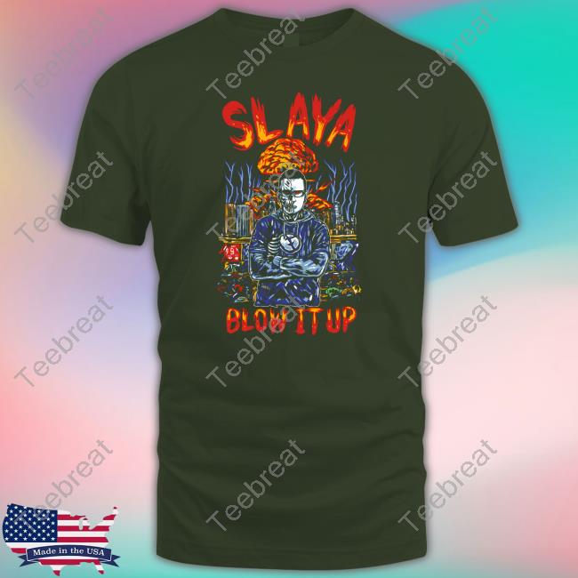 Slaya Blow It Up Tee Pattyp
