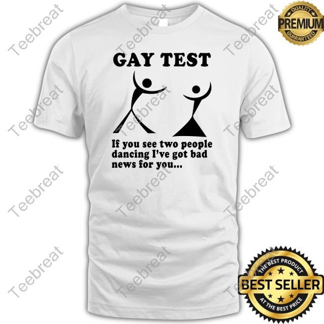 Gay Test Sweatshirt