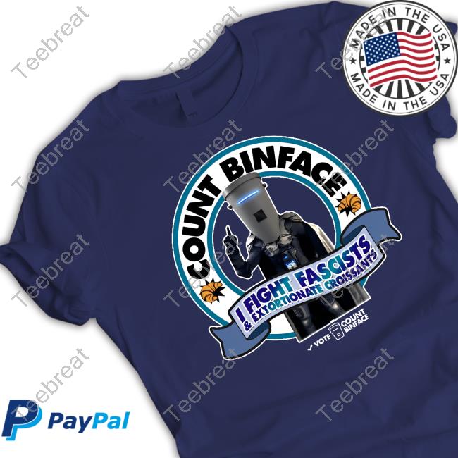 Count Binface - I Fight Fascists & Extortionate Croissants T Shirt