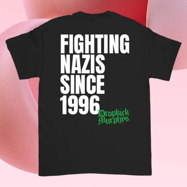 Official Dropkick Murphys Fighting Nazis Tshirt