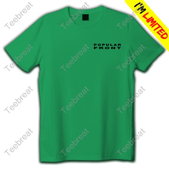 Support Popular Front Shop Conflict Bros Shirt White Shirt