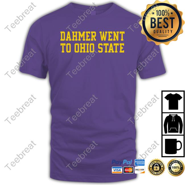 Dahmer Went To Ohio State Long Sleeve T Shirt
