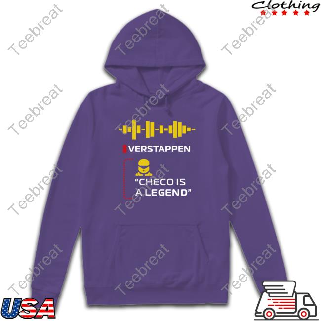 Verstappen Checo Is A Legend Long Sleeve T Shirt
