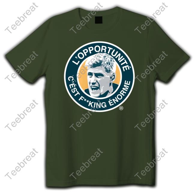 Official Ronan O'Gara L’Opportunité C’Ést Fucking Énorme Shirt