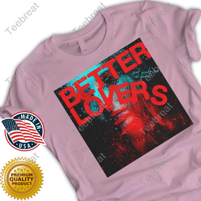 Better Lovers Rain Girl Tee