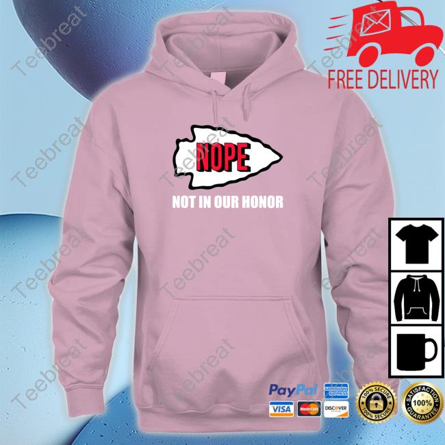 Nope Not In Our Honor Crewneck Sweatshirt Kansas City Indian Center