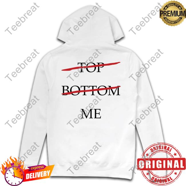 Shirts That Go Hard Top Bottom Me T Shirts Seeking Derangements