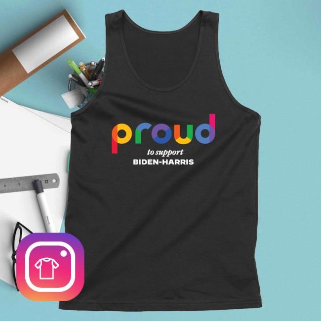 Official Biden Harris Merch Store Proud To Support Tank Popover Shirt BidenHarris