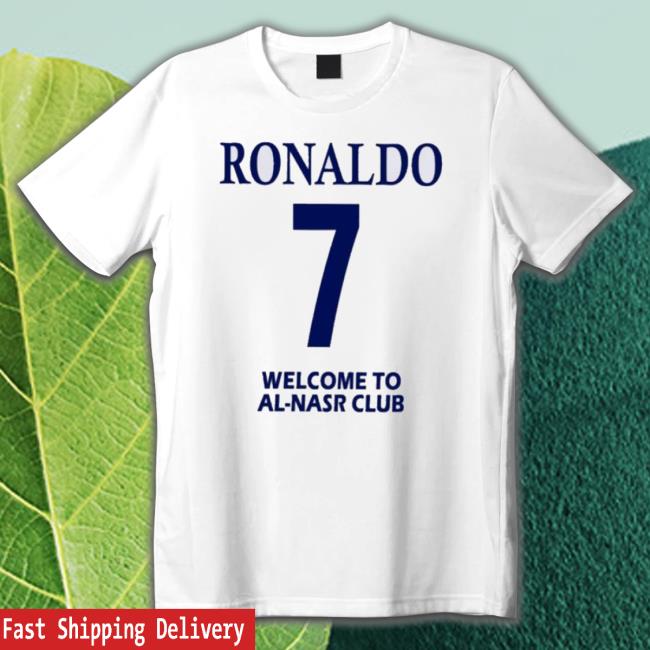 Official Ronaldo Cr7 Welcome To Alnasr Tee Shirt