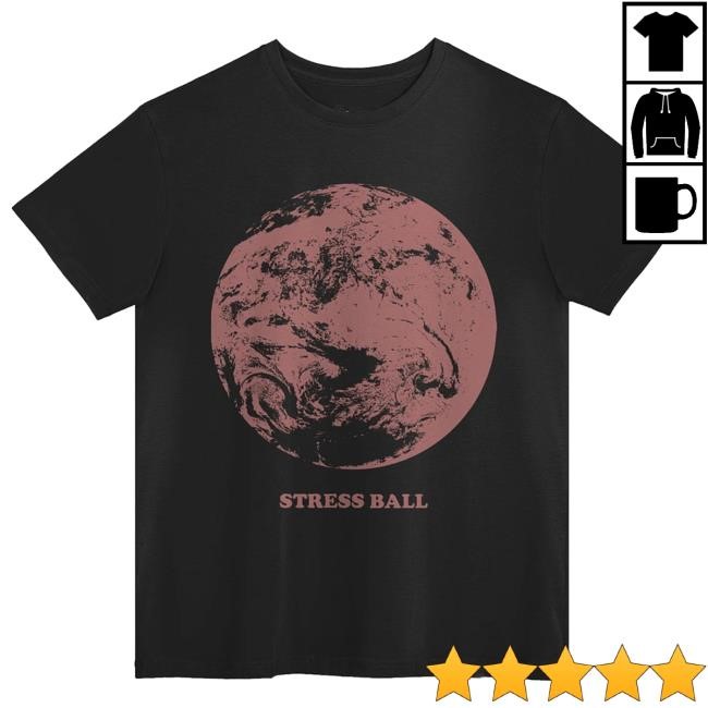Stress Ball - Tee Shirt | Beautiful Bastard