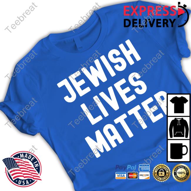 Kanyewest Jewish Lives Matter Shirts
