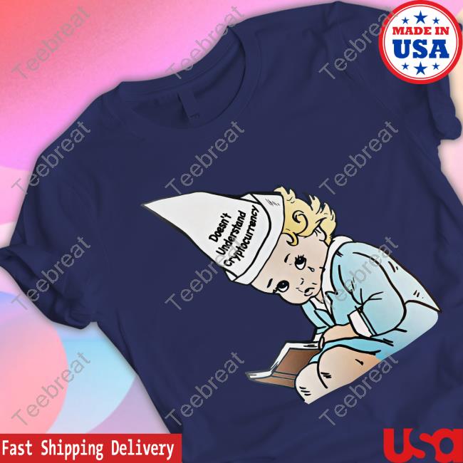 Official Doesn't Understand Crypto T Shirt