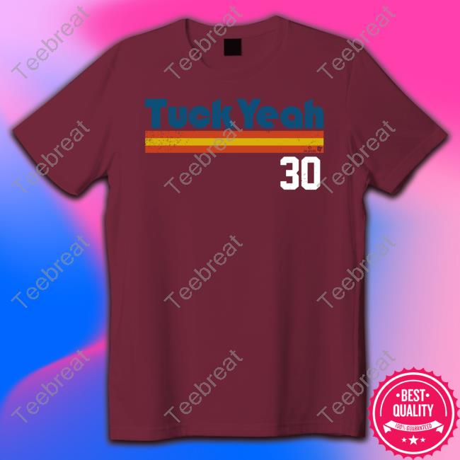 Official BreakingT Shop Kyle Tucker Tuck Yeah 30 Tee Michael Schwab