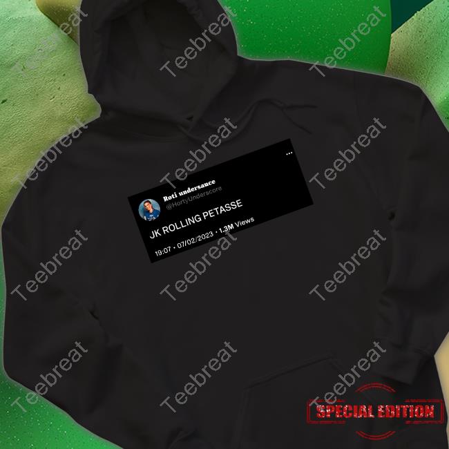Roti Undersauce Jk Rolling Petasse Long Sleeve T Shirt