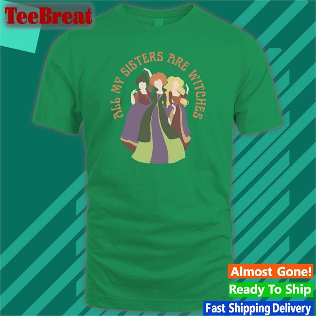 All My Sisters Are Witches Hooded Sweatshirt