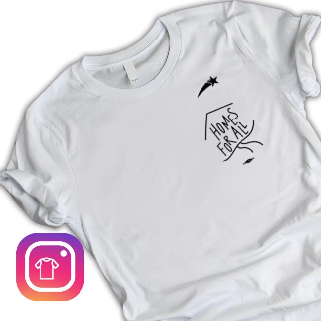 Homes For All Tees