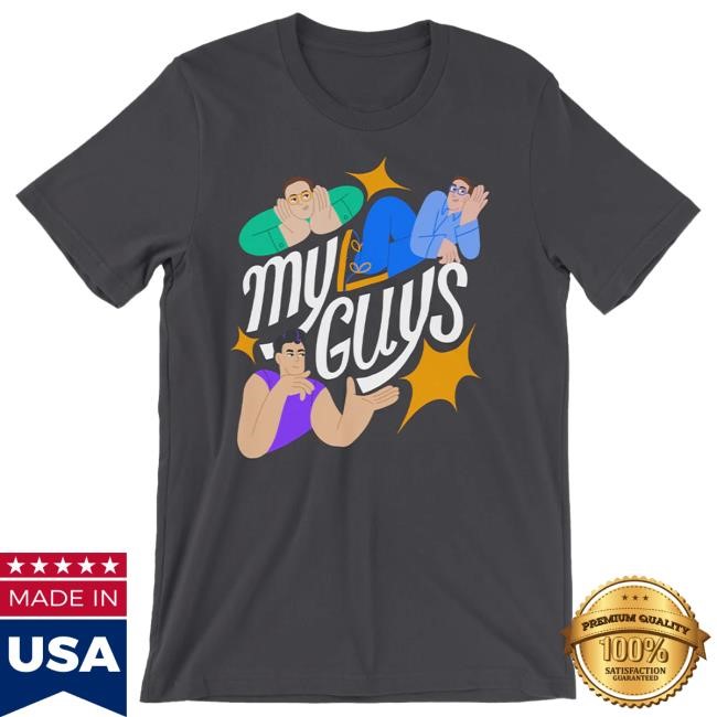 My Guys Tee Shirt My Guys Tee