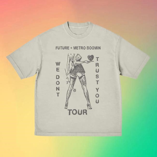 No Love S/S Tee Metro Boomin | Shop We Don't Trust You